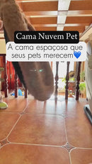Cama Nuvem para Pets - Conforto Premium